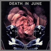 Death in June- Rose Clouds of Holocaust
