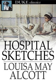 Hospital Sketches (Louisa May Alcott)