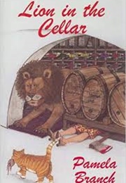Lion in the Cellar (Pamela Branch)