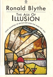 The Age of Illusion (Ronald Blythe)