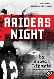 Raiders Night (Robert Lipsyte)