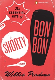 The Essential Hits of Shorty Bon Bon (Willie Perdomo)