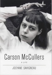 Carson McCullers a Life (Josyane Savigneau)