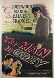 The Man in Grey (Leslie Arliss)