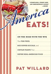 America Eats! (Pat Willard)