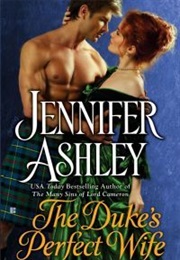 The Duke&#39;s Perfect Wife (Jennifer Ashely)