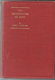 The Reformation of Jinty (Elsie J. Oxenham)