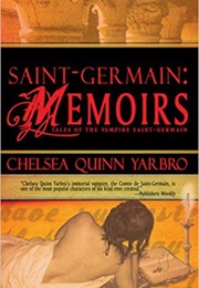 Saint-Germain: Memoirs (Chelsea Quinn Yarbro)
