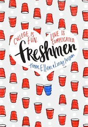 Freshmen (Tom Ellen)