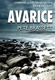 Avarice (Pete Brassett)