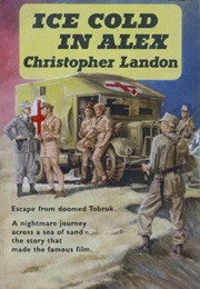 Ice Cold in Alex (Christopher Landon)