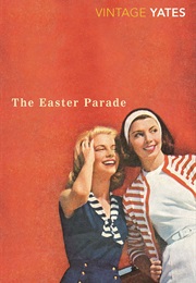 The Easter Parade (Richard Yates)