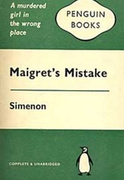 Maigret's Mistake (Georges Simenon)