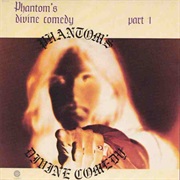 Phantom's Divine Comedy Part 1