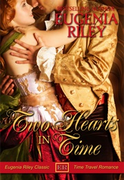 Two Hearts in Time (Eugenia Riley ()