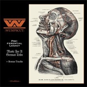 Wumpscut- Music for a German Tribe