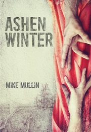 Ashen Winter (Mike Mullin)