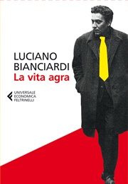 It's a Hard Life (Luciano  Bianciardi)