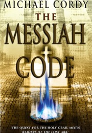 The Messiah Code (Michael Cordy)