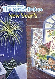 The Night Before New Year's (Natalie Wing)