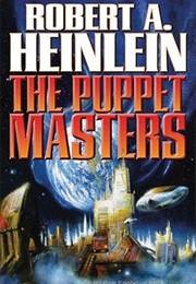 The Puppet Masters (Robert a Heinlein)