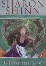 The Thirteenth House (Sharon Shinn)