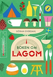 Boken Om Lagom (Göran Everdahl)