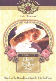 Elsie's Endless Wait (Martha Finley)