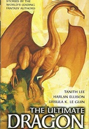 The Ultimate Dragon (Preiss, Byron)