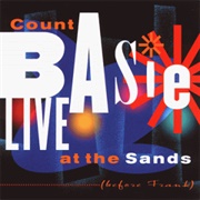 Count Basie - Live at the Sands