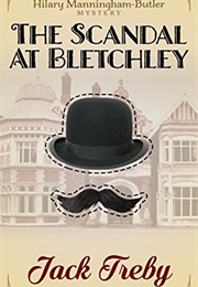 The Scandal at Bletchley (Jack Treby)