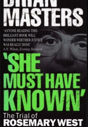 The Trial of Rosemary West (Brian Masters)