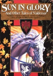 Sun in Glory (Mercedes Lackey)