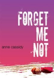 Forget Me Not (Anne Cassidy)