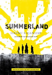 Summerland (Hannu Rajaniemi)