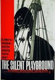 Silent Playground (1963)