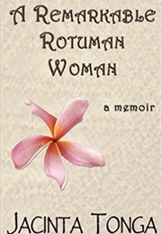 A Remarkable Rotuman Woman (Fiji) (Jacinta Tonga)
