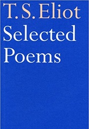 Selected Poems (TS Eliot)