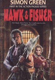 Hawk and Fisher (Simon R. Green)