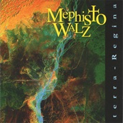 Mephisto Walz- Terra-Regina