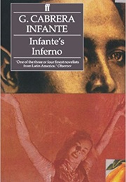 Infante&#39;s Inferno (Guillermo Cabrera Infante)
