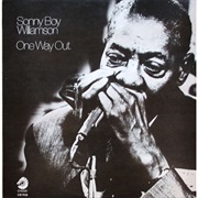 One Way Out - Williamson II, Sonny Boy
