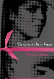 The Scorpion's Sweet Venom (Raquel Pacheco)