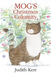 Mog's Christmas Calamity (Judith Kerr)
