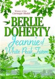 Jeannie of White Peak Farm (Berlie Doherty)
