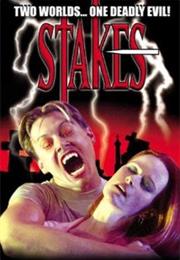 Stakes