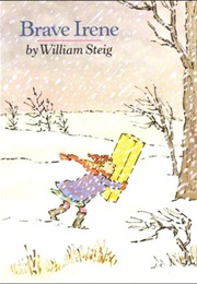 Brave Irene (William Steig)