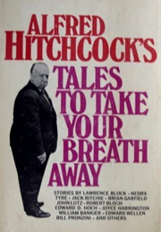 Alfred Hitchcock's Tales to Take Your Breath Away (Various)