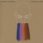 Homeboy Sandman - Kindness for Weakness