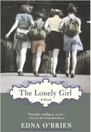 The Lonely Girl (Edna O&#39;Brien)